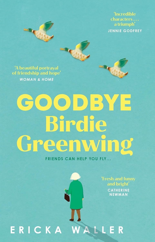 Бумажная книга «Goodbye Birdie Greenwing», автор Эрика Уоллер - фото №1