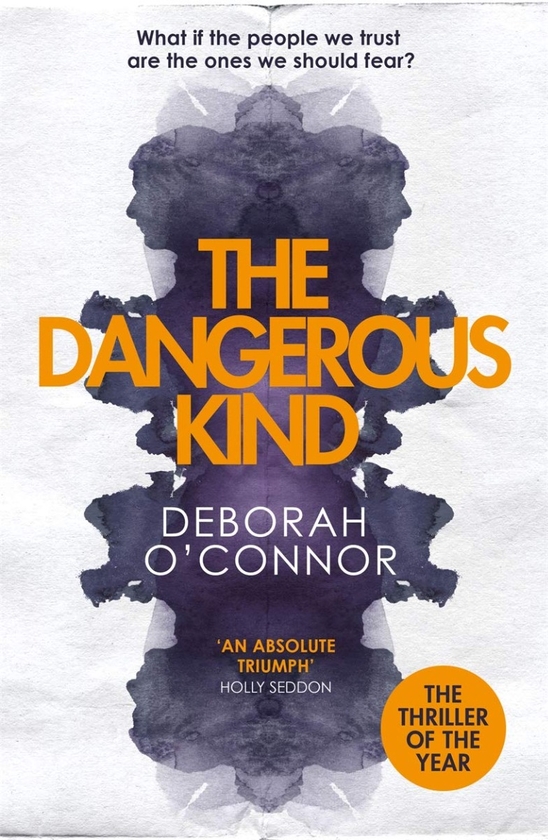 Бумажная книга «The Dangerous Kind», автор Дебора О'Коннор - фото №1
