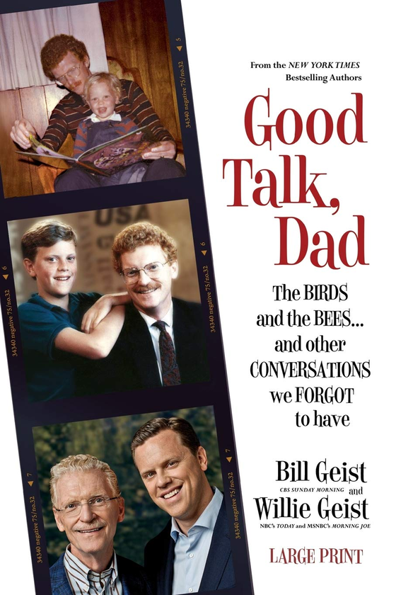 Бумажная книга «Good Talk, Dad. The Birds and the Bees...and Other Conversations We Forgot to Have», авторов Билл Гейст, Уилли Гейст - фото №1