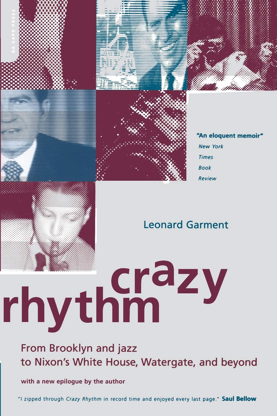 Бумажная книга «Crazy Rhythm. From Brooklyn And Jazz To Nixon's White House, Watergate, And Beyond», автор Леонард Гармент - фото №1