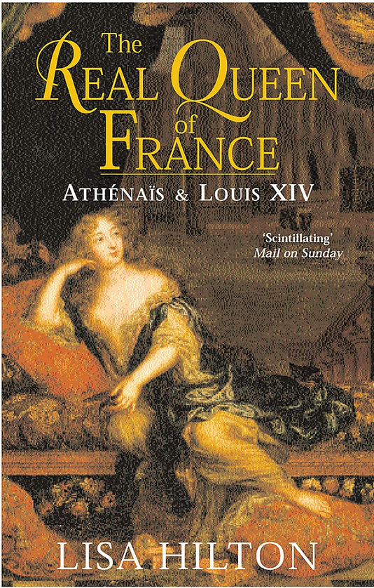 Бумажная книга «The Real Queen Of France. Athenais and Louis XIV», автор Л. С. Хилтон - фото №1