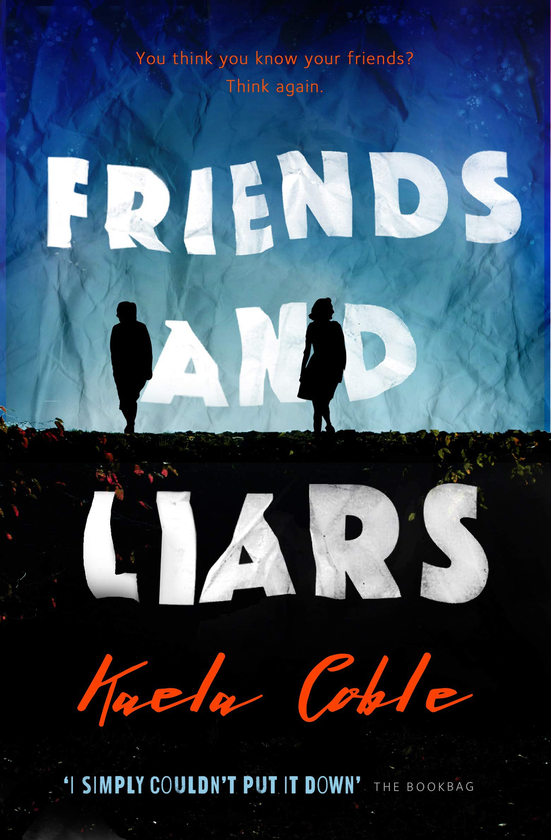 Бумажная книга «Friends and Liars», автор Каэла Кобл - фото №1