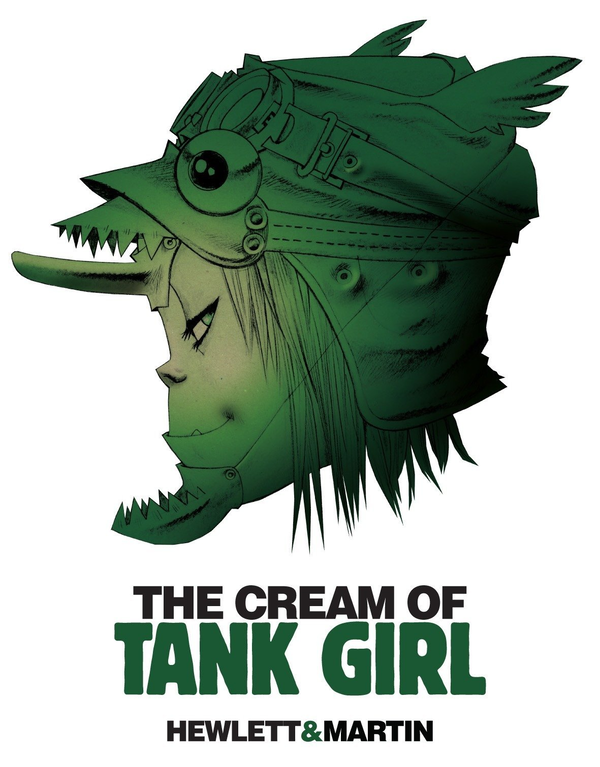 Бумажная книга «The Cream of Tank Girl», автор Алан Мартин - фото №1