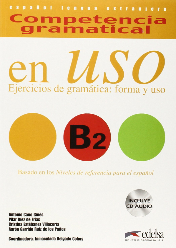 Паперова книга «Competencia Gramatical En USO: Libro (+CD)», автор Эстебане Вильякорта - фото №1