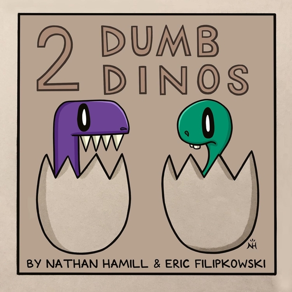 Паперова книга «2 Dumb Dinos», авторів Ерік Філіпковскі, Натан Хемілл - фото №1