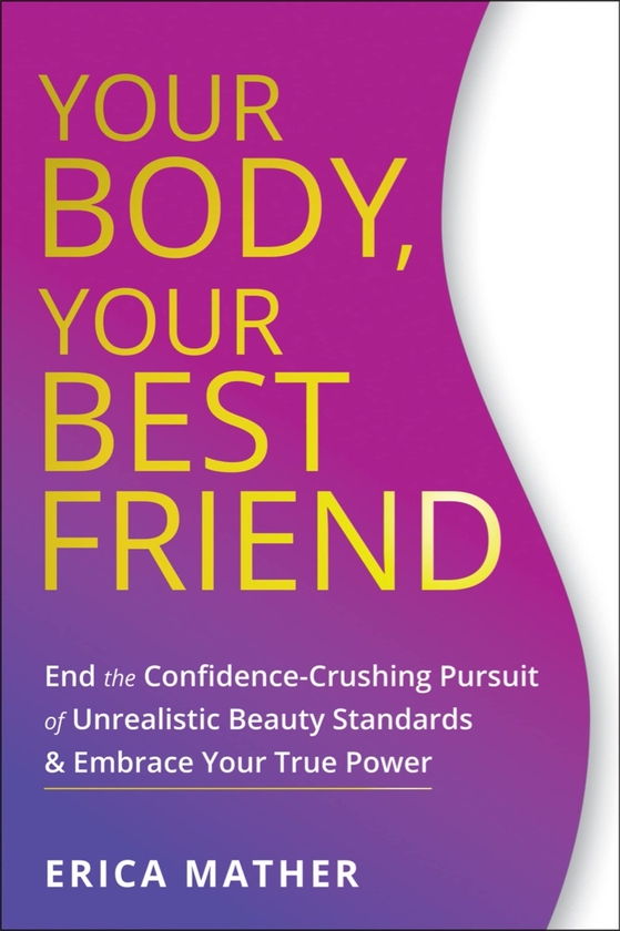 Паперова книга «Your Body, Your Best Friend», автор Еріка Матер - фото №1