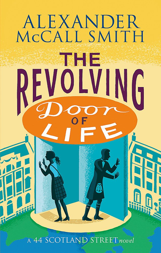 Бумажная книга «The Revolving Door of Life», автор Александер Макколл Смит - фото №1