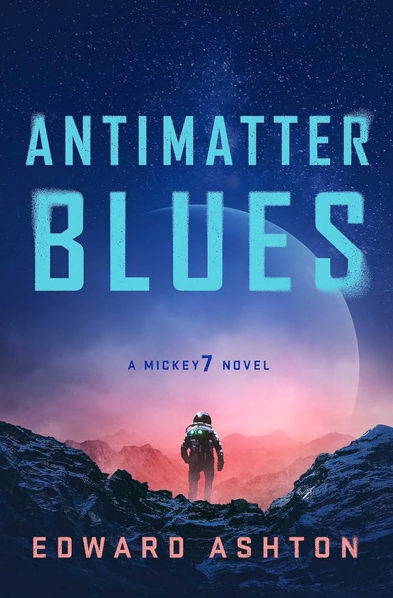 Паперова книга «Antimatter Blues», автор Едвард Ештон - фото №1