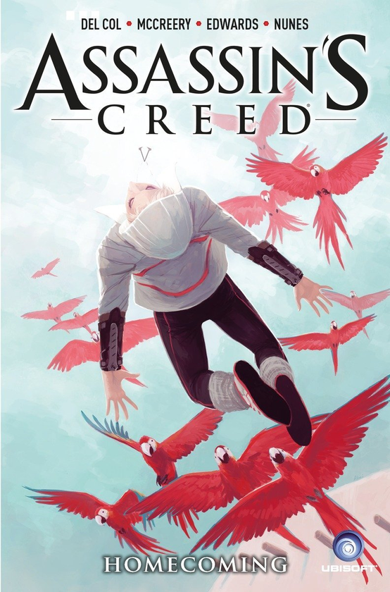 Бумажная книга «Assassin's Creed. Volume 3. Homecoming», авторов Конор Маккрири, Энтони Дел Коль - фото №1