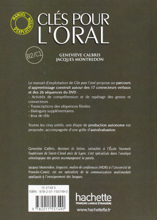 Паперова книга «Clés pour l'oral - Manuel d'exploitation», авторів Женев'єва Кальбріс, Жак Монтредон - фото №1