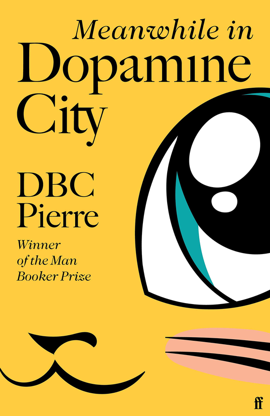 Паперова книга «Meanwhile in Dopamine City», автор Ді-Бі-Сі П'єр - фото №1