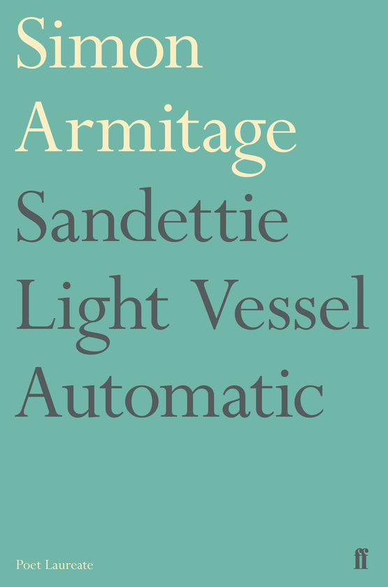 Бумажная книга «Sandettie Light Vessel Automatic», автор Саймон Армитидж - фото №1
