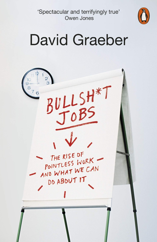 Книга «Bullshit Jobs. A Theory» – Девід Гребер, купити за ціною