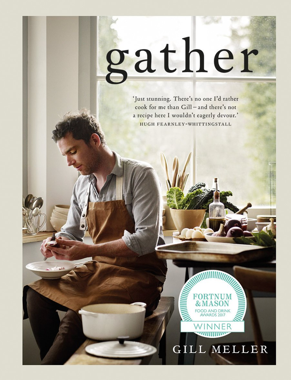 Паперова книга «Gather: Simple, Seasonal Recipes from Gill Meller, Head Chef at River Cottage», автор Джилл Меллер - фото №1