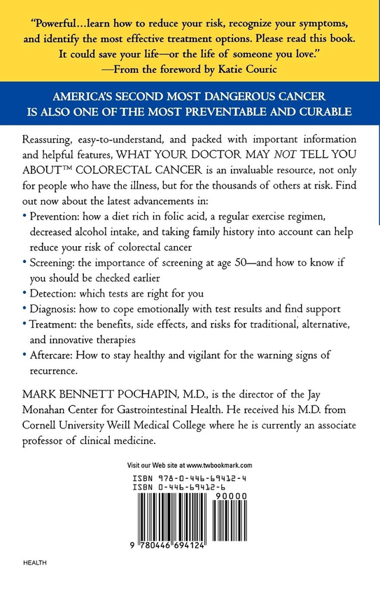 Бумажная книга «What Your Doctor May Not Tell You About Colorectal Cancer. New Tests, New Treatments, New Hope», автор Марк Беннетт Почапин - фото №1