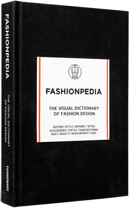 Книга «Fashionpedia. The Visual Dictionary of Fashion Design