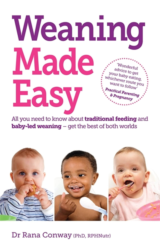 Бумажная книга «Weaning Made Easy», автор Рана Конвей - фото №1
