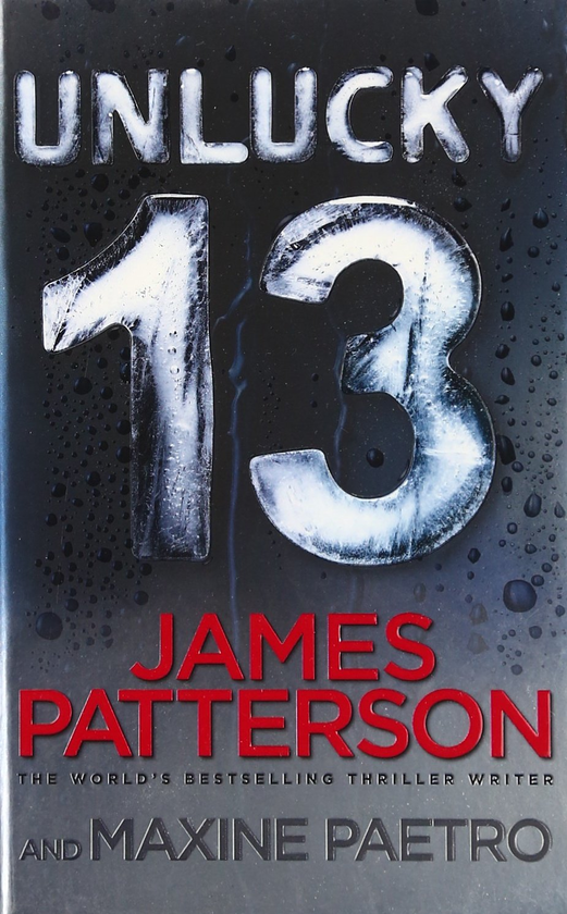 Бумажная книга «Unlucky 13», автор Джеймс Паттерсон - фото №1