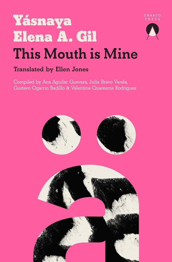 Бумажная книга «This Mouth is Mine», автор Ясная Елена А. Хиль - фото №1