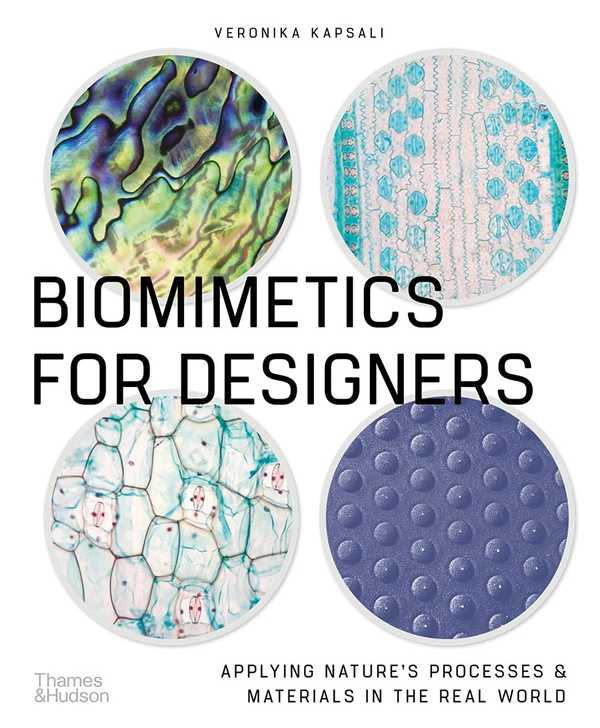Паперова книга «Biomimicry for Designers: Applying Nature's Processes & Materials in the Real World», автор Вероніка Капсалі - фото №1