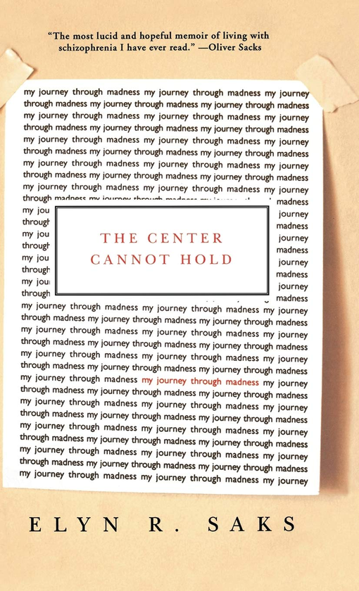 Паперова книга « The Center Cannot Hold. My Journey Through Madness», автор Елін Р. Сакс - фото №1