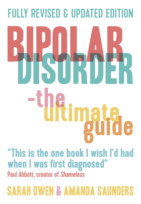 Бумажная книга «Bipolar Disorder. The Ultimate Guide», авторов Сара Оуэн, Аманда Сондерс - фото №1