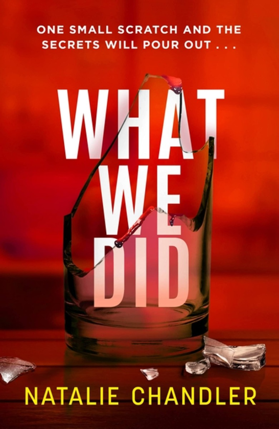 Бумажная книга «What We Did», автор Натали Чендлер - фото №1