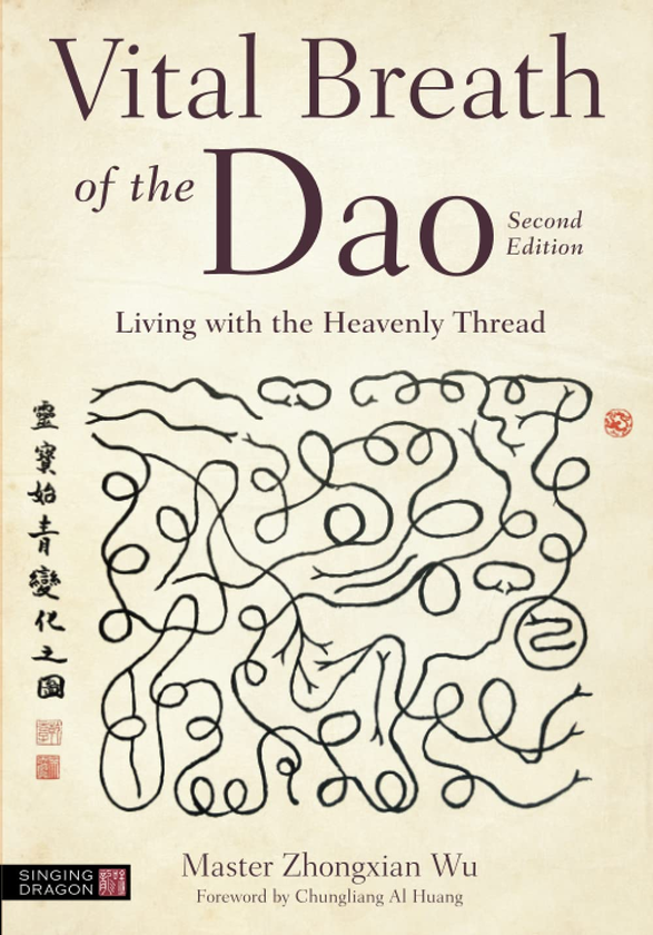 Бумажная книга «Vital Breath of the Dao», автор Чжунсянь Ву - фото №1