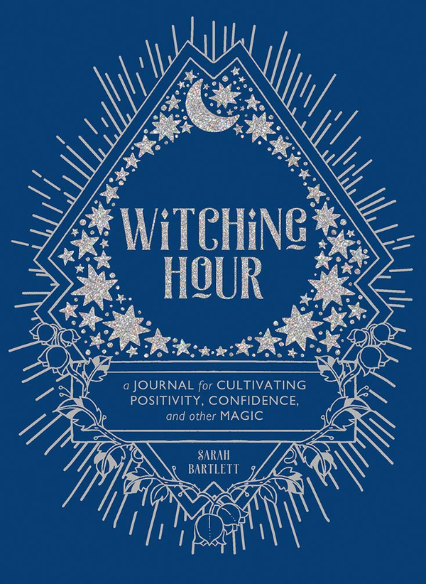 Бумажная книга «Witching Hour.  A Journal for Cultivating Positivity, Confidence, and Other Magic», автор Сара Бартлетт - фото №1