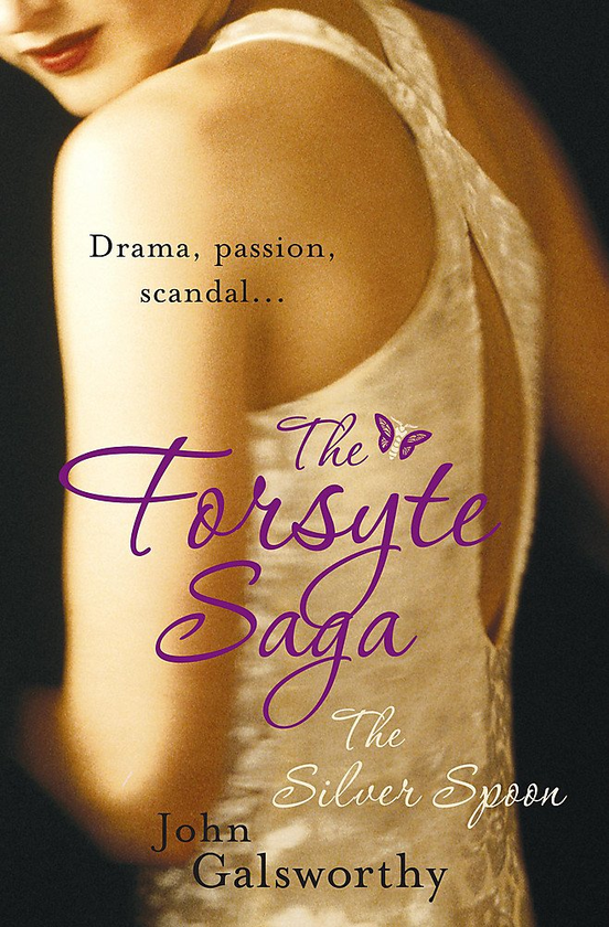 Паперова книга «The Forsyte Saga 5. The Silver Spoon», автор Джон Голсуорсі - фото №1
