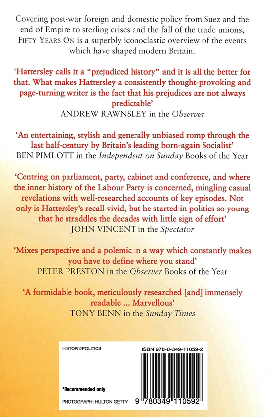 Паперова книга «Fifty years on. A prejudiced history of Britain since the war», автор Рой Хаттерслі - фото №1