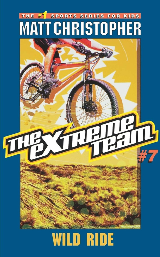Паперова книга «The Extreme Team. Wild Ride», автор Метт Крістофер - фото №1