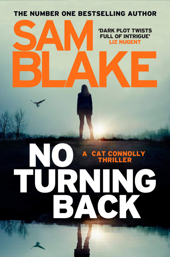 Бумажная книга «No Turning Back : The new thriller from the #1 bestselling author», автор Сэм Блейк - фото №1