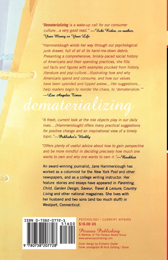 Бумажная книга «Dematerializing. Taming The Power Of Possessions», автор Джейн Хаммерслоу - фото №1