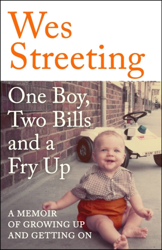 Бумажная книга «One Boy, Two Bills and a Fry Up», автор Уэс Стритинг - фото №1