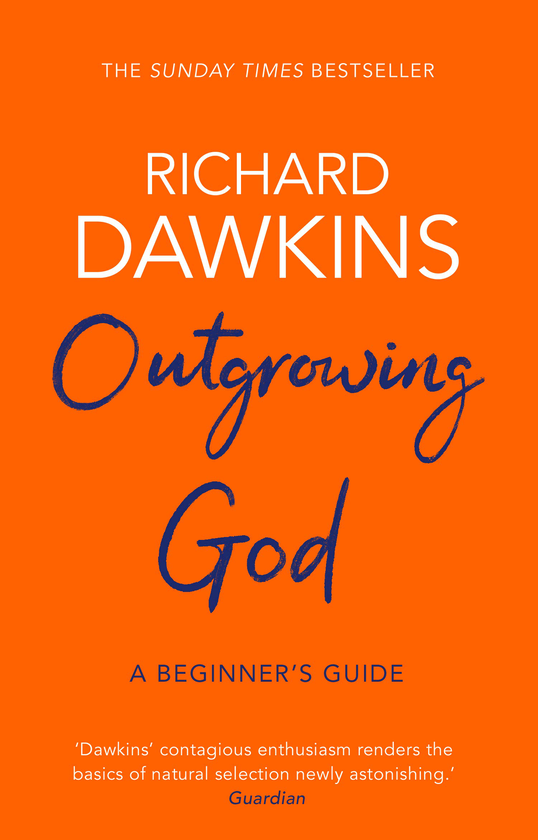 Бумажная книга «Outgrowing God. A Beginner's Guide», автор Ричард Докинз - фото №1
