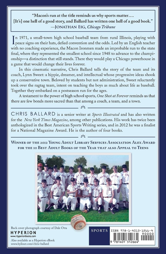 Паперова книга «One Shot at Forever. A Small Town, an Unlikely Coach, and a Magical Baseball Season», автор Кріс Баллард - фото №1