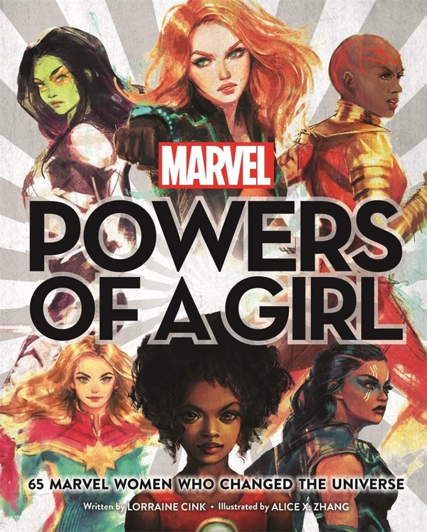Бумажная книга «Powers of a Girl: 65 Marvel Women Who Changed the Universe», автор Лоррейн Цинк - фото №1