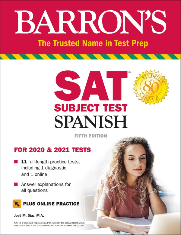 Паперова книга «SAT Subject Test Spanish with Online Test», автор Хосе М. Діас - фото №1
