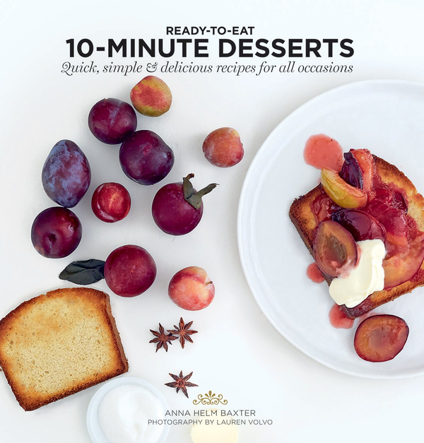 Паперова книга «10-Minute Desserts», автор Анна Хельм Бакстер - фото №1