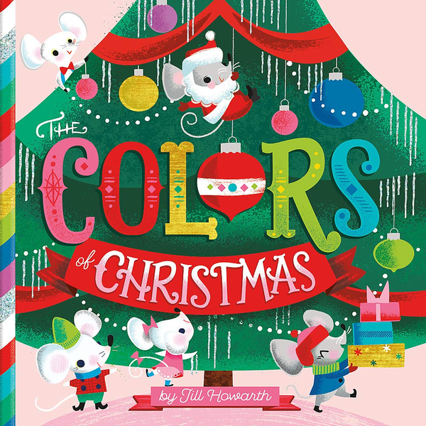 Бумажная книга «The Colors of Christmas», автор Джилл Ховарт - фото №1