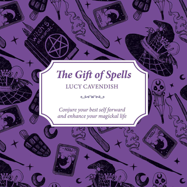 Бумажная книга «The Gift of Spells : Conjure your best self forward and enhance your magickal life», автор Люси Кавендиш - фото №1
