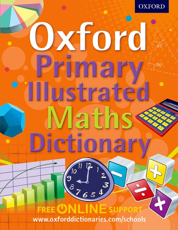 Паперова книга «Oxford Primary Illustrated Maths Dictionary» - фото №1
