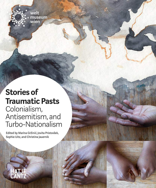 Бумажная книга «Stories of Traumatic Pasts. Colonialism, Antisemitism, and Turbo-Nationalism» - фото №1