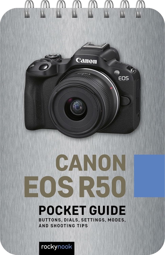 [object Object] «Canon EOS R50. Pocket Guide», автор Роки Нук - фото №1
