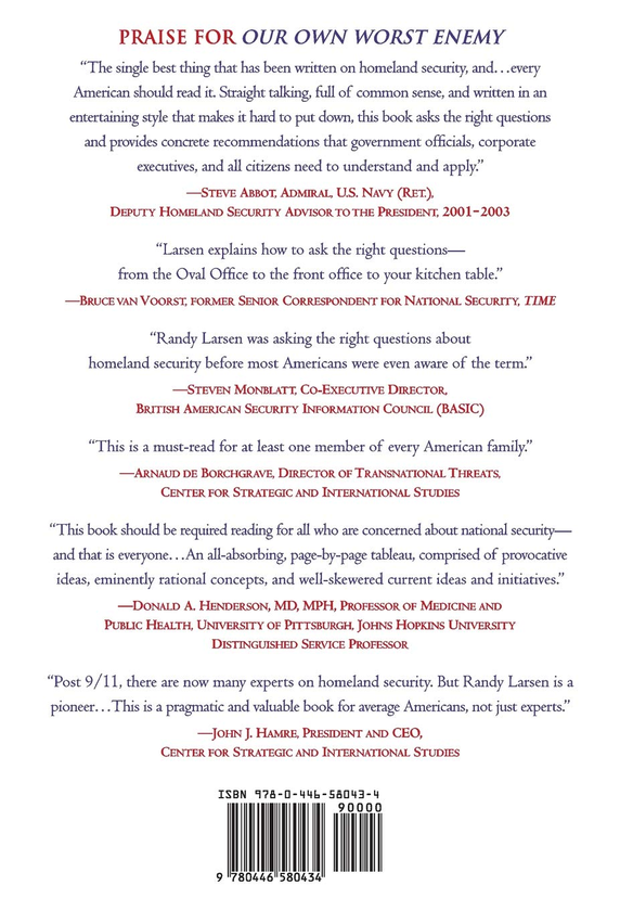 Паперова книга «Our Own Worst Enemy. Asking the Right Questions About Security to Protect You, Your Family, and America», автор Рендалл Ларсен - фото №1