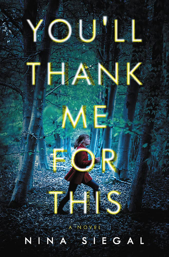 Бумажная книга «You'll Thank Me for This», автор Нина Сигал - фото №1