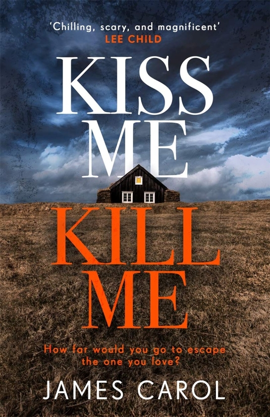 Бумажная книга «Kiss Me, Kill Me», автор Джеймс Кэрол - фото №1