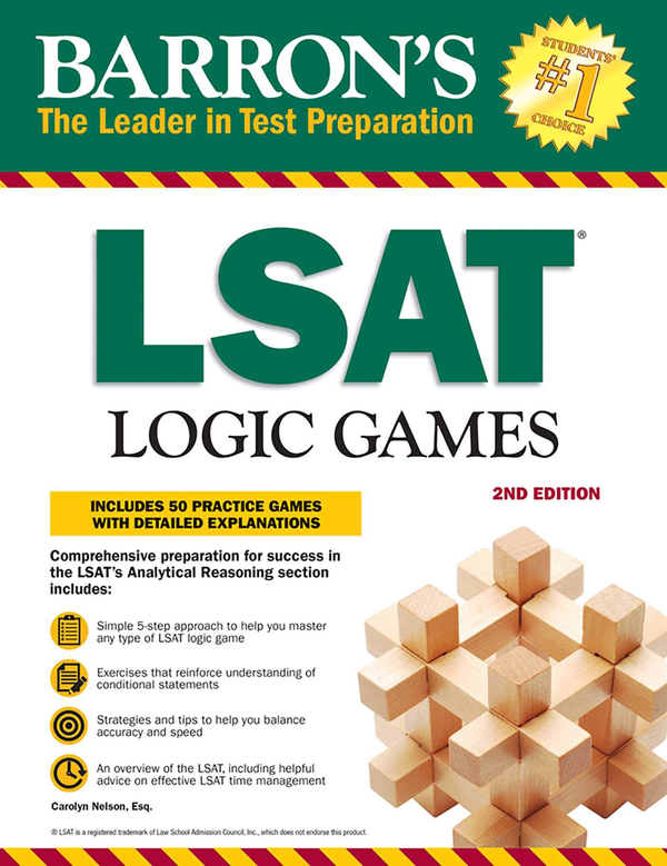 Паперова книга «LSAT Logic Games : Includes 50 Practice Games with Detailed Explanations», автор Керолін Нельсон - фото №1
