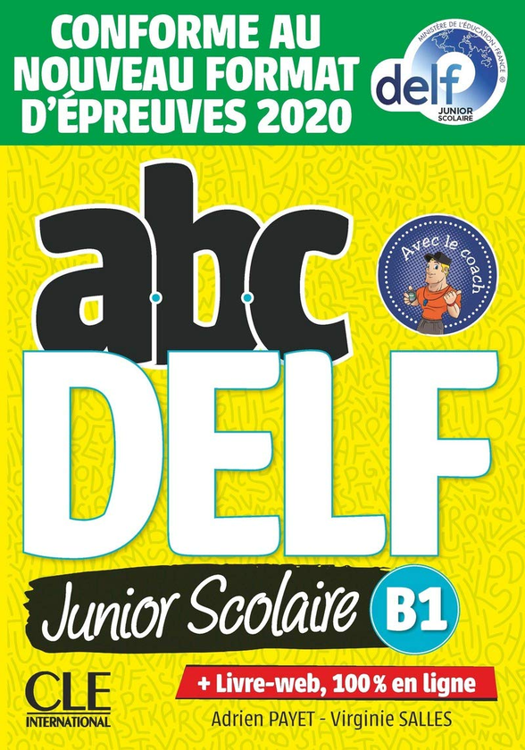 Бумажная книга «ABC DELF Junior. Livre de l'élève B1 + DVD + Livre-web », авторов Адриен Пайе, Вирджини Саллес - фото №1